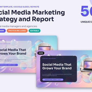 May include: A digital presentation template titled Social Media Marketing Strategy and Report featuring 56 unique slides for PowerPoint, Google Slides, and Keynote. The design includes light and dark themes with bubble graphics and editable text fields.