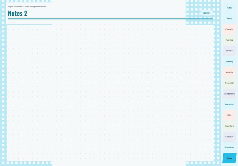 May include: A digital planner page titled Notes 2 with a light blue and white checkered border. The page features a white dot grid background and a vertical navigation sidebar on the right with labeled tabs including Index, Setup, Calendar, Routine, Rooms, Weekly, Monthly, Seasonal, Maintenance, Declutter, Bills, Inventory, Contacts, Week Plan, and Notes.