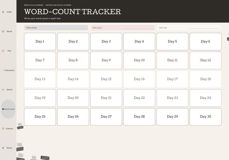 May include: A digital word-count tracker planner page featuring a dark header with the text WORD-COUNT TRACKER and a grid of thirty white rectangular boxes labeled Day 1 through Day 30, with a sidebar containing navigation labels.