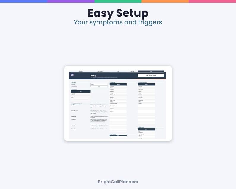 May include: A digital interface displayed on a screen titled Easy Setup Your symptoms and triggers. The layout features dark blue headers and white input fields for tracking health data, with the brand name BrightCellPlanners at the bottom.
