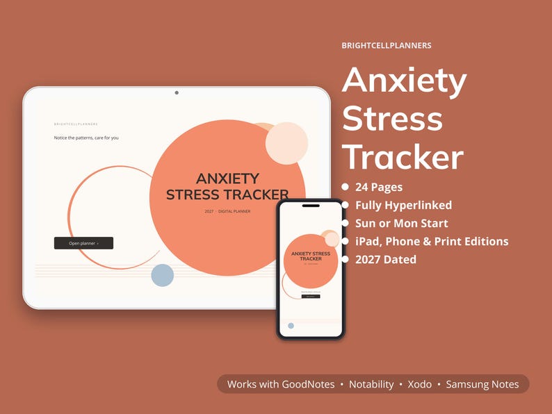 Peut inclure: Un planificateur num&eacute;rique intitul&eacute; Anxiety Stress Tracker affich&eacute; sur un &eacute;cran de tablette et de smartphone. L'interface pr&eacute;sente des cercles couleur p&ecirc;che, le texte 24 Pages, Fully Hyperlinked, Sun or Mon Start, iPad, Phone & Print Editions, 2027 Dated et la compatibilit&eacute; des applications.