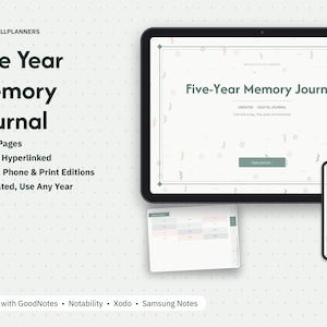 May include: A digital Five-Year Memory Journal displayed on a tablet and smartphone screen. The interface features the text Five-Year Memory Journal, 197 Pages, Fully Hyperlinked, iPad, Phone & Print Editions, and Undated, Use Any Year.