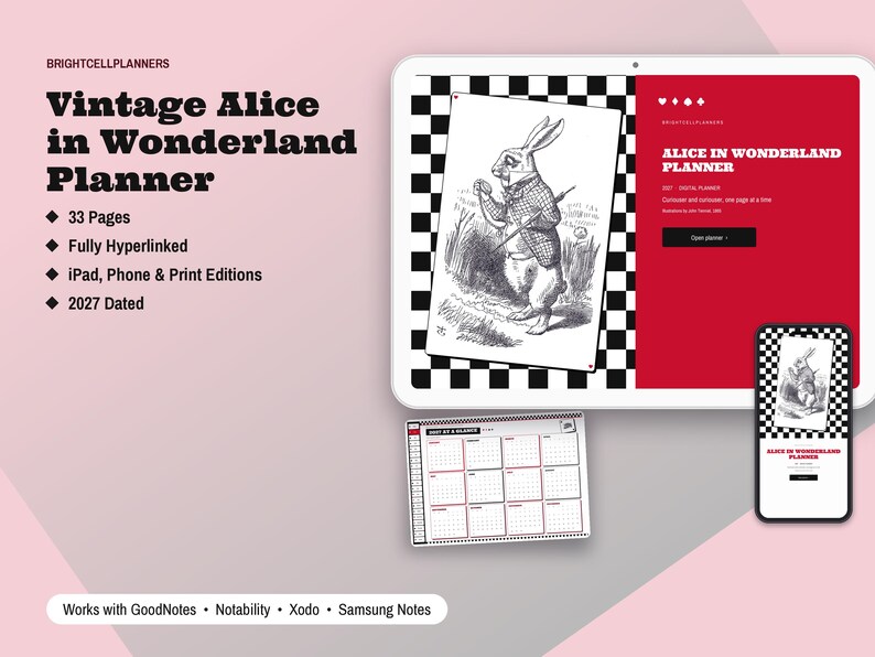 May include: A digital planner titled Vintage Alice in Wonderland Planner featuring a black and white illustration of the White Rabbit on a tablet and smartphone screen, alongside a monthly calendar page with a 2027 date and 33 pages.