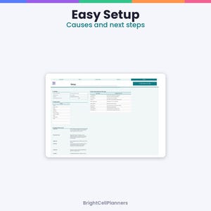 May include: A digital spreadsheet interface titled Easy Setup Causes and next steps by BrightCellPlanners. The screen displays a white layout with teal headers, organized into sections for settings, task lists, and causes of loss with text fields.