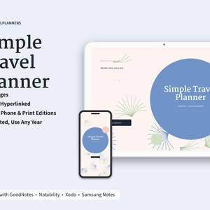 K&ouml;nnte beinhalten: Ein digitaler Reiseplaner auf einem Tablet- und Smartphone-Bildschirm. Die Benutzeroberfl&auml;che zeigt einen blauen Kreis, rosa Akzente und Liniengrafiken. Der Text umfasst "Simple Travel Planner", "15 Pages", "Fully Hyperlinked" und "Works with GoodNotes, Notability, Xodo, Samsung Notes."