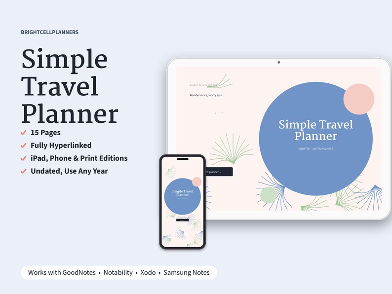 K&ouml;nnte beinhalten: Ein digitaler Reiseplaner auf einem Tablet- und Smartphone-Bildschirm. Die Benutzeroberfl&auml;che zeigt einen blauen Kreis, rosa Akzente und Liniengrafiken. Der Text umfasst "Simple Travel Planner", "15 Pages", "Fully Hyperlinked" und "Works with GoodNotes, Notability, Xodo, Samsung Notes."
