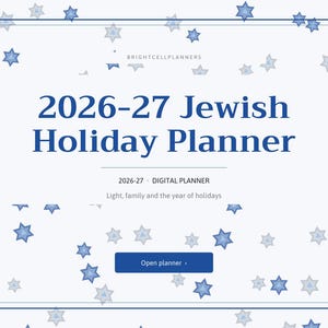 May include: A digital 2026-27 Jewish Holiday Planner with a white background, blue border, and scattered blue star icons. The text reads BRIGHTCELLPLANNERS, 2026-27 Jewish Holiday Planner, 2026-27 DIGITAL PLANNER, Light, family and the year of holidays.