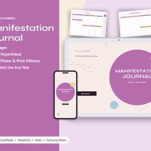 May include: A digital manifestation journal displayed on a tablet and smartphone screen. The interface features a large purple circle, text reading Manifestation Journal, and constellation graphics. Includes 25 pages, hyperlinks, and compatibility with GoodNotes, Notability, Xodo, and Samsung Notes.