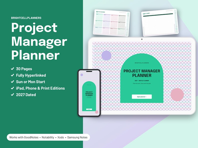 May include: A digital project manager planner displayed on a tablet and smartphone screen, featuring a green arched cover design with the text Project Manager Planner 2027 Digital Planner. Includes calendar pages and a list of features.