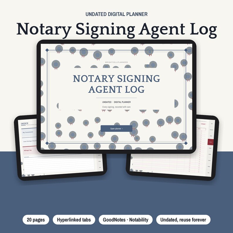 May include: An undated digital Notary Signing Agent Log planner displayed on a tablet screen. The cover features a blue seal pattern, the title Notary Signing Agent Log, and an Open planner button. Two additional tablet screens show index and log pages.
