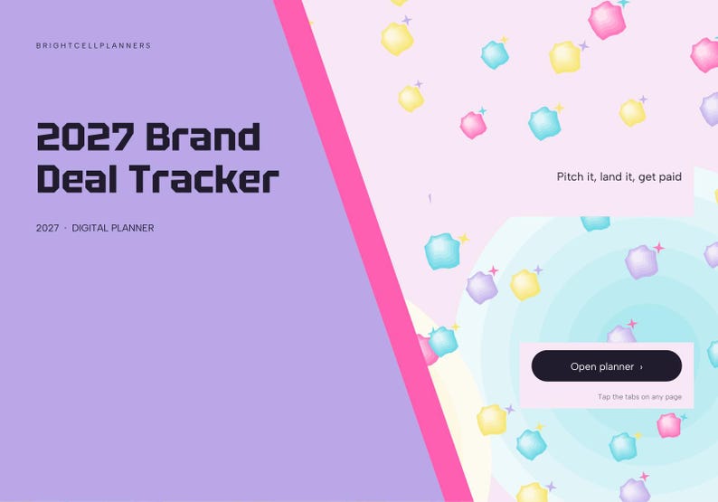 May include: A digital planner titled 2027 Brand Deal Tracker by Brightcellplanners. The interface features a purple left panel and a light pink right panel with scattered colorful star icons, the text Pitch it, land it, get paid, and a button labeled Open planner.