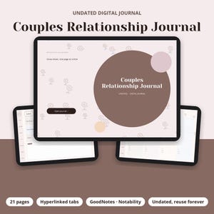 May include: A digital journal displayed on three tablet screens. The main screen features the text "Couples Relationship Journal" and "Grow closer, one page at a time" with a brown circle, light pink circle, and small spiral patterns on a light background.