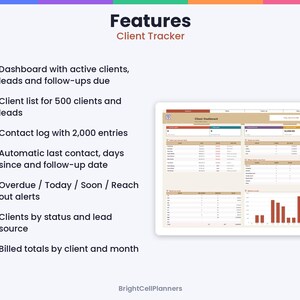 May include: A digital client tracker dashboard featuring a list of features including a dashboard with active clients, a 500-client list, a 2,000-entry contact log, automated follow-up dates, status alerts, lead source tracking, and billed totals.