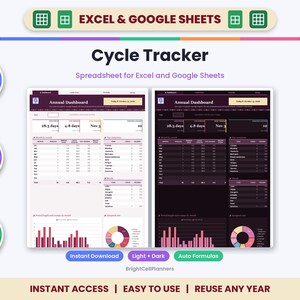 May include: A digital cycle tracker spreadsheet for Excel and Google Sheets featuring light and dark mode annual dashboard views. Includes auto formulas, fully editable fields, and compatibility with Mac, PC, and mobile devices.