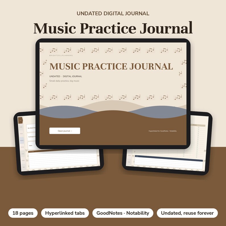 May include: An undated digital music practice journal displayed on three tablet screens. The main screen features the text Music Practice Journal, Undated Digital Journal, and Small daily practice, big music. The interface includes a button labeled Open journal.