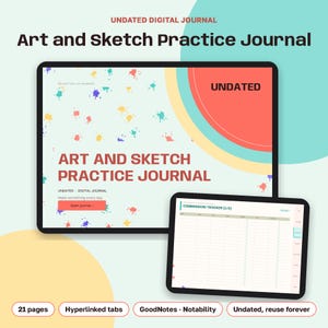 May include: An undated digital art and sketch practice journal displayed on two tablet screens. The cover features a light background with colorful paint splatters, red and yellow circular accents, and the text Art and Sketch Practice Journal.