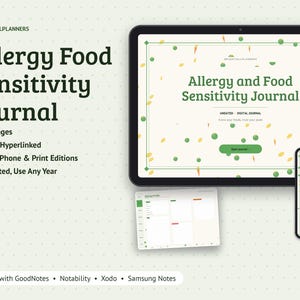 Puede incluir: Un diario digital Allergy Food Sensitivity Journal mostrado en una tableta y un tel&eacute;fono inteligente, con 14 p&aacute;ginas, hiperv&iacute;nculos y compatibilidad con GoodNotes, Notability, Xodo y Samsung Notes. Dise&ntilde;o con texto e iconos verdes.