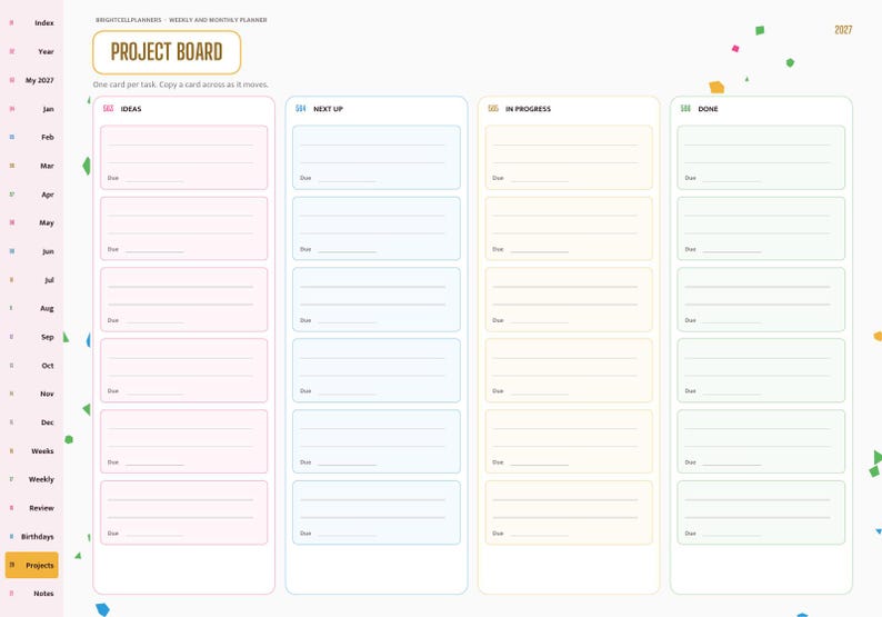 May include: A 2023 project board planner page featuring four vertical columns labeled Ideas, Next Up, In Progress, and Done. Each column contains five blank task cards with lines for notes and due dates. The left sidebar lists months and sections.