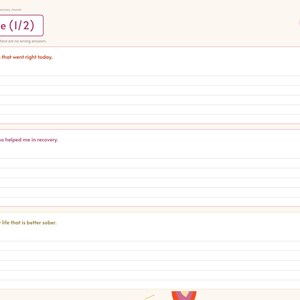 May include: A digital gratitude journal page titled Gratitude (1/2) with three numbered prompts. The prompts are: 1. Three things that went right today. 2. Someone who helped me in recovery. 3. A part of my life that is better sober.