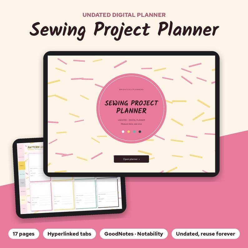 May include: An undated digital sewing project planner displayed on two tablet screens. The main screen features a pink circle with the text Sewing Project Planner, while the smaller screen shows a pattern list layout with four rectangular sections.