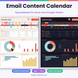 May include: An email content calendar spreadsheet for Excel and Google Sheets titled Linen & Loom. The interface features light and dark mode versions with data dashboards, donut charts, bar graphs, and tables tracking email metrics and subscriber growth.