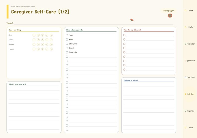May include: A digital planner page titled Caregiver Self-Care (1/2) with sections for tracking well-being, listing ways others can help, scheduling personal time, and noting feelings. The layout features checkboxes and lines on a cream background.
