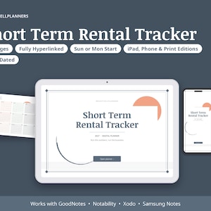 May include: A digital Short Term Rental Tracker planner for 2027 displayed on a tablet and smartphone. The interface features white pages with dark text, peach-coloured accents, and navigation buttons. Text includes 34 Pages, Fully Hyperlinked, Sun or Mon Start, iPad, Phone & Print Editions, and 2027 Dated.