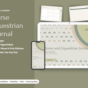 May include: A digital Horse Equestrian Journal displayed on a tablet and smartphone, featuring a beige background with a repeating horseshoe pattern, sage green and tan circular accents, and the text Horse and Equestrian Journal Undated.