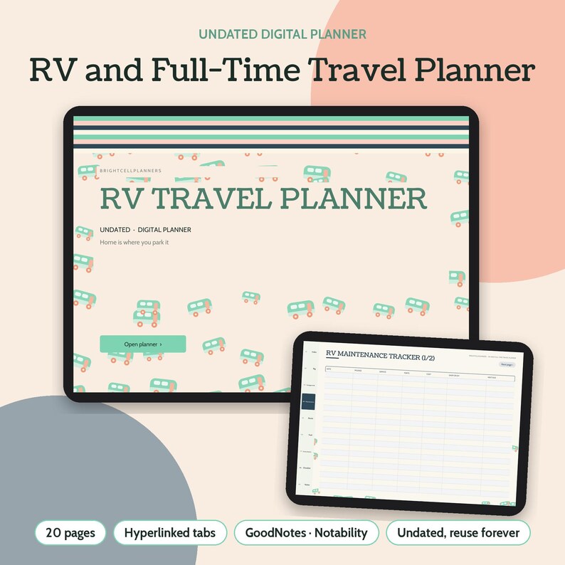 May include: An undated digital RV and full-time travel planner displayed on two tablet screens. The interface features a beige background with small green RV icons, text reading RV TRAVEL PLANNER, and a maintenance tracker table with columns.