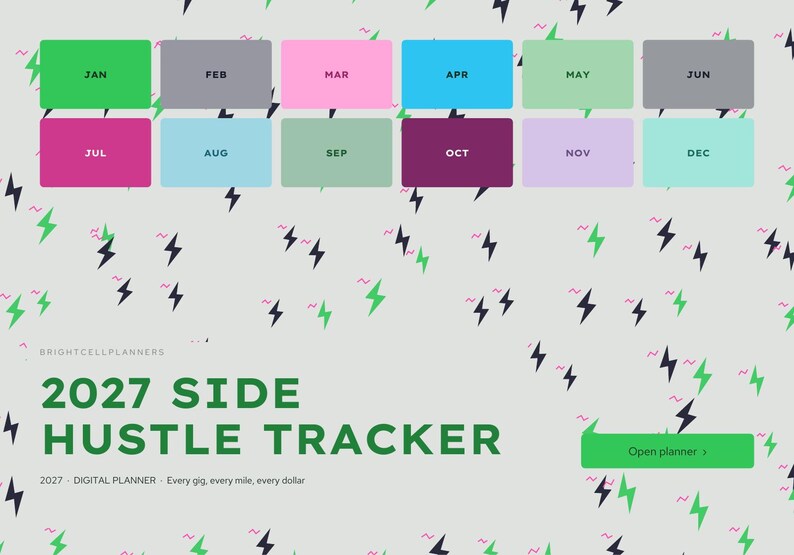 Puede incluir: Una interfaz de planificador digital titulada 2027 SIDE HUSTLE TRACKER con el subt&iacute;tulo 2027 DIGITAL PLANNER - Every gig, every mile, every dollar. Presenta doce botones rectangulares de colores para los meses y un bot&oacute;n verde Open planner.