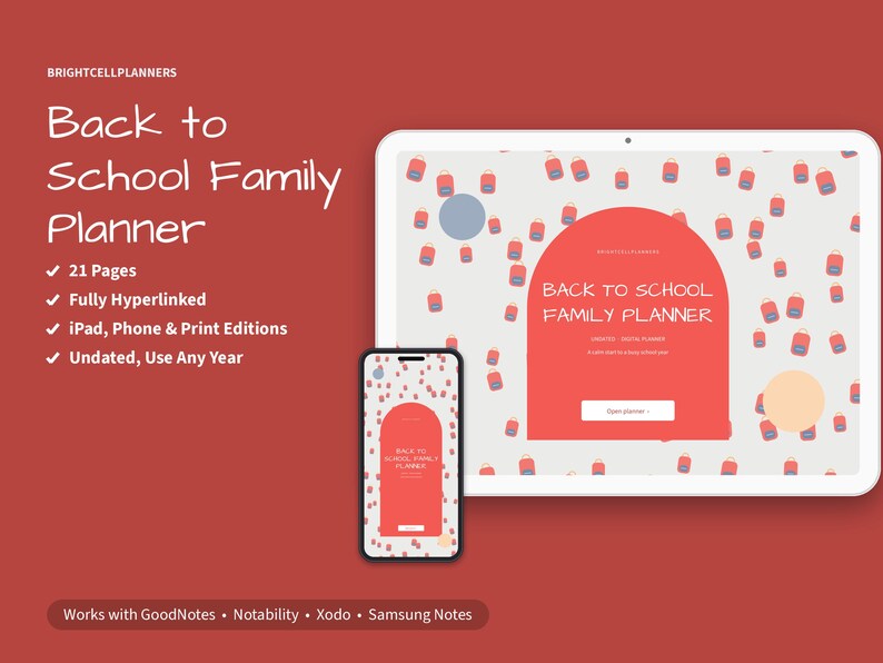 May include: A digital Back to School Family Planner displayed on a tablet and smartphone. The interface features a red arch design with the text Back to School Family Planner, 21 pages, fully hyperlinked, and undated for any year.