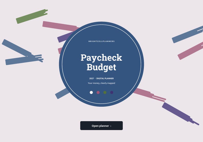 Op de afbeelding: Een digitale planner-interface getiteld Paycheck Budget 2027 van Brightcellplanners. De centrale blauwe cirkel bevat witte tekst, vier kleine gekleurde stippen en een zwarte knop met het label Open planner. Verspreide gekleurde balken omringen de cirkel.