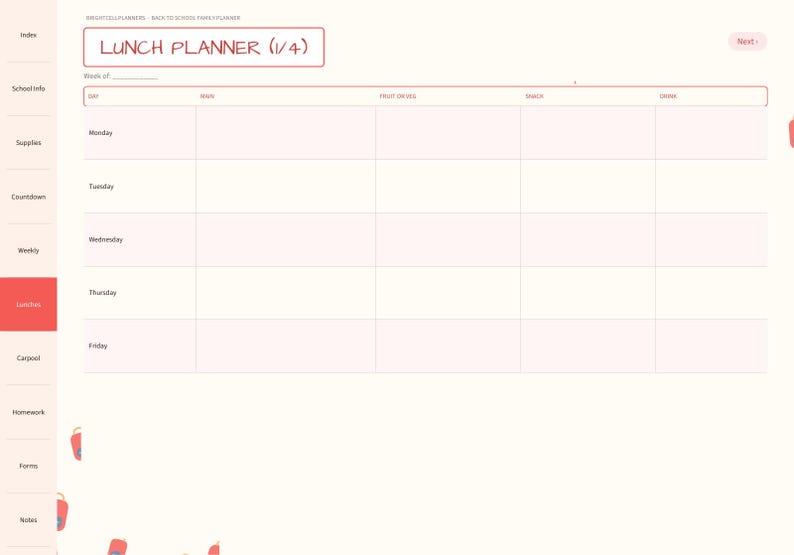 May include: A digital lunch planner template with a light cream background and red accents. The page features a table for Monday through Friday with columns for main, fruit or veg, snack, and drink. The text reads LUNCH PLANNER (1/4).