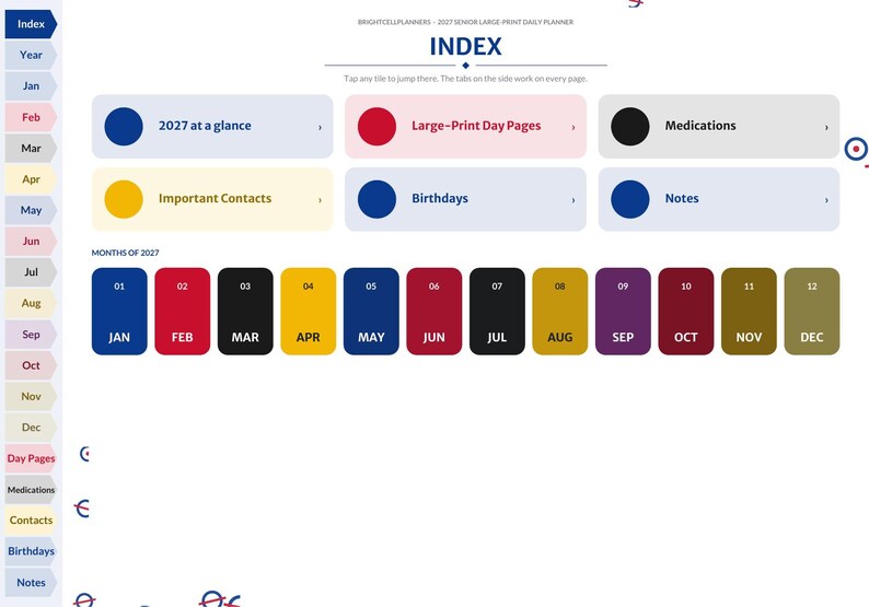 May include: A digital planner index page titled BRIGHTCELLPLANNERS - 2027 SENIOR LARGE-PRINT DAILY PLANNER. It features navigation tabs on the left, a central INDEX header, and colorful rectangular buttons for 2027 at a glance, Large-Print Day Pages, Medications, Important Contacts, Birthdays, and Notes. A row of twelve monthly buttons from JAN to DEC is displayed below.