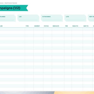 May include: A digital email content calendar planner page titled Campaigns (1/2) with a sidebar navigation menu. The grid includes columns for subject line, type, segment, status, send date, time, main CTA, sent to, opens, and clicks.