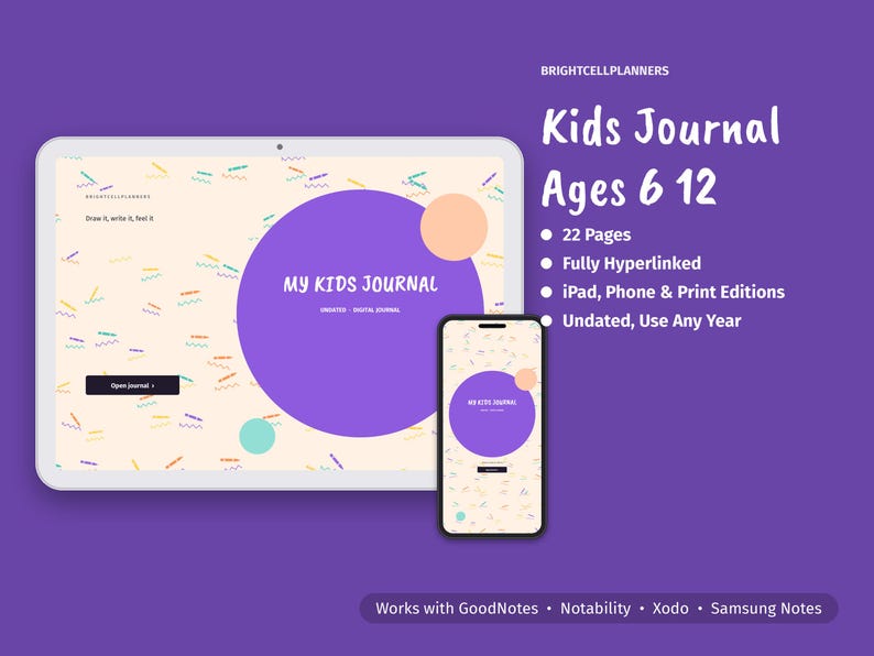 May include: A digital journal for kids ages 6-12 displayed on a tablet and smartphone. The cream-colored interface features a large purple circle, confetti patterns, and the text 'My Kids Journal'. Includes 22 pages, hyperlinks, and compatibility with GoodNotes, Notability, Xodo, and Samsung Notes.