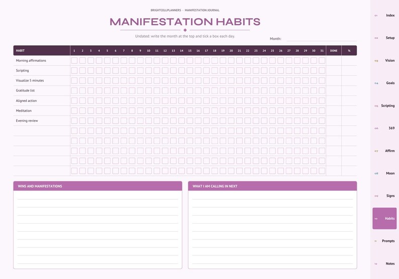 May include: A purple and white manifestation habits planner page featuring a grid for daily tracking of habits like morning affirmations, scripting, and meditation. It includes sections for wins, manifestations, and future goals.