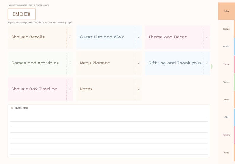 May include: A digital baby shower planner index page featuring a grid of clickable tiles labeled Shower Details, Guest List and RSVP, Theme and Decor, Games and Activities, Menu Planner, Gift Log and Thank Yous, Shower Day Timeline, and Notes.