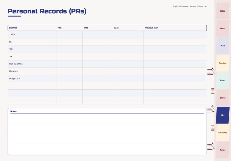 May include: A digital running training log page titled Personal Records (PRs) with columns for instance, time, date, race, and previous best. Rows include 1 mile, 5K, 10K, 15K, half marathon, marathon, and longest run, plus a notes section.