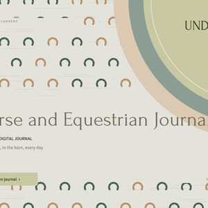 May include: A digital Horse and Equestrian Journal planner with a light beige background featuring a repeating pattern of small brown and dark green horseshoe icons. The text reads BRIGHTCELLPLANNERS, UNDATED, Horse and Equestrian Journal, UNDATED, DIGITAL JOURNAL, In the saddle, in the barn, every day, Open journal, and Tap any tab to jump.