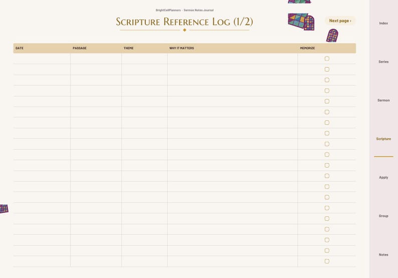 May include: A digital planner page titled Scripture Reference Log (1/2) with columns for Date, Passage, Theme, Why It Matters, and Memorize. The layout features a light cream background, tan headers, and a sidebar with navigation tabs.