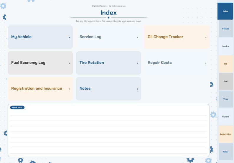 May include: A digital car maintenance log planner interface with an index page featuring navigation tiles for My Vehicle, Service Log, Oil Change Tracker, Fuel Economy Log, Tire Rotation, Repair Costs, Registration and Insurance, and Notes.