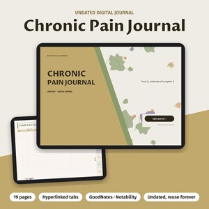 K&ouml;nnte beinhalten: Ein undatiertes digitales Tagebuch f&uuml;r chronische Schmerzen auf zwei Tablet-Bildschirmen. Der Hauptbildschirm zeigt ein beiges und gr&uuml;nes Cover mit dem Text Chronic Pain Journal und Track it, understand it, explain it. Ein zweiter Bildschirm zeigt eine Flare-Log-Seite.