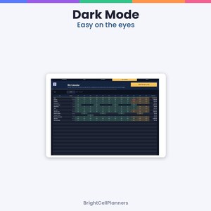 May include: A digital tablet displaying a dark mode bill calendar interface with rows of financial data, green and orange status indicators, and the text Dark Mode Easy on the eyes and BrightCellPlanners at the bottom of the screen.