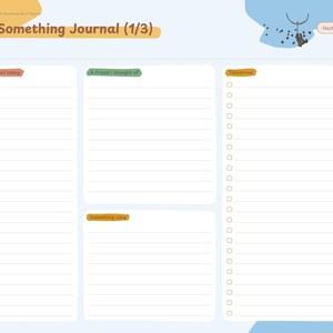 May include: A digital planner page titled A Little Something Journal (1/3) with sections for A little something good today, A friend I thought of, Something new, and Tomorrow. It features a side tab index and a small bear illustration.