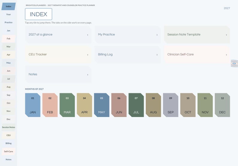 May include: A digital planner index page for 2027 titled Brightcell Planners, featuring navigation tabs for months and categories like CEU Tracker, Billing Log, and Session Note Template. The layout includes twelve colored month buttons.