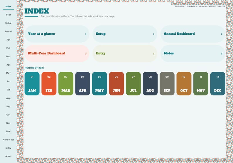 May include: A digital medical expense tracker index page titled INDEX with navigation tabs for Year at a glance, Setup, Annual Dashboard, Multi-Year Dashboard, Entry, and Notes. Includes a monthly calendar grid for 2027 with colored tiles.