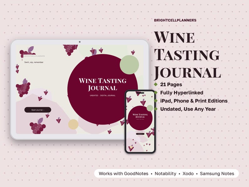 May include: A digital wine tasting journal displayed on a tablet and smartphone screen. The design features a deep red circle, grape illustrations, and the text Wine Tasting Journal, 21 Pages, Fully Hyperlinked, iPad, Phone & Print Editions.