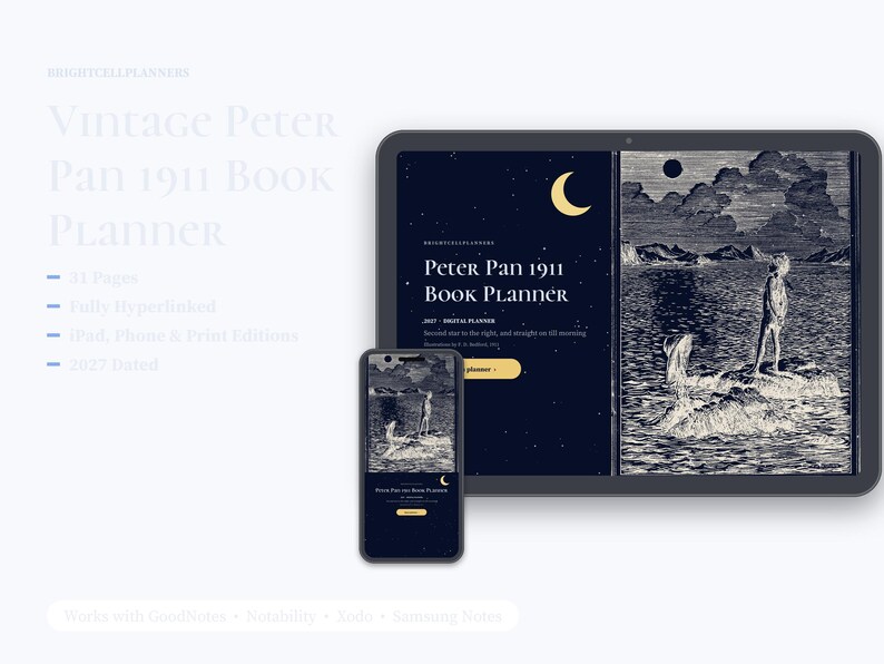 May include: A digital planner displayed on a tablet and smartphone, featuring a dark blue cover with a yellow crescent moon and a vintage-style illustration of a figure on a rock. The text reads Peter Pan 1911 Book Planner.