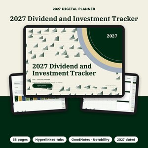 Puede incluir: Un planificador digital de dividendos e inversiones 2027 mostrado en tres pantallas de tableta. La pantalla principal presenta un fondo crema con iconos de gr&aacute;ficos de barras verde oscuro, un acento circular verde oscuro y el texto 2027 Dividend and Investment Tracker.